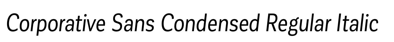 Corporative Sans Condensed Regular Italic